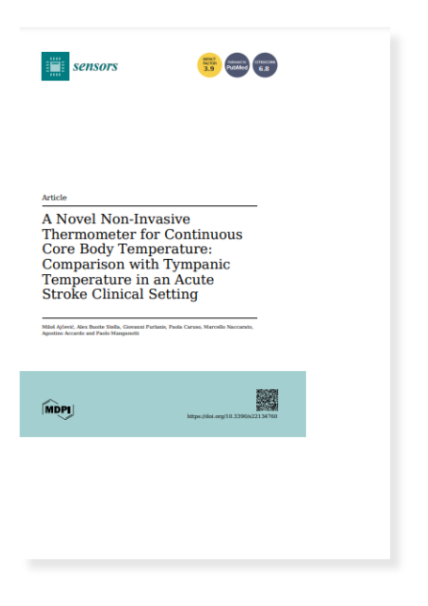 A Novel Non-Invasive Thermometer for Continuous Core Body Temperature Comparison with Tympanic Temperature in an Acute Stroke Clinical Setting